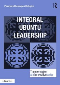 matupire-passmore-book-cover-integral-ubuntu-leadership
